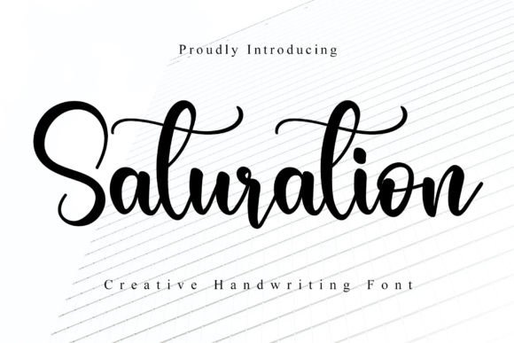 Enhance Your Craft with Saturation: A Stylish Handwritten Font for Makers and Sellers