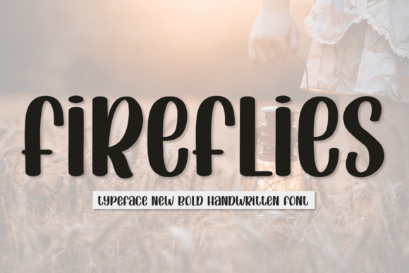 Fireflies: A Handwritten Font That Lights Up Your Editorial Designs