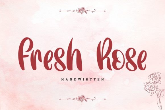 Fresh Rose: A Handwritten Font That Elevates Your Brand