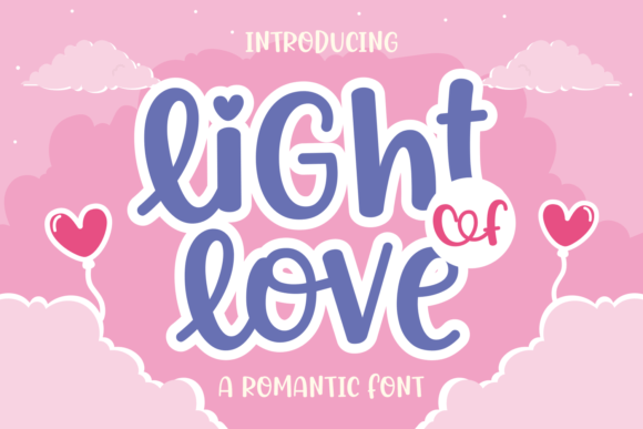 Light of Love Font: How a Script Typeface Transformed My Brand’s Look