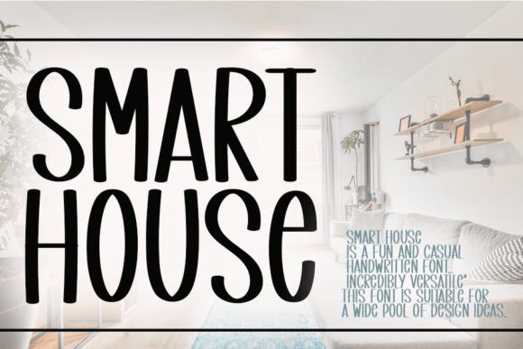 Smart House: A Handwritten Font That Brings Personality to Your Craft Designs
